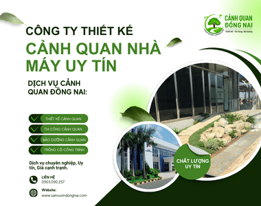 Công ty thiết kế cảnh quan nhà máy uy tín